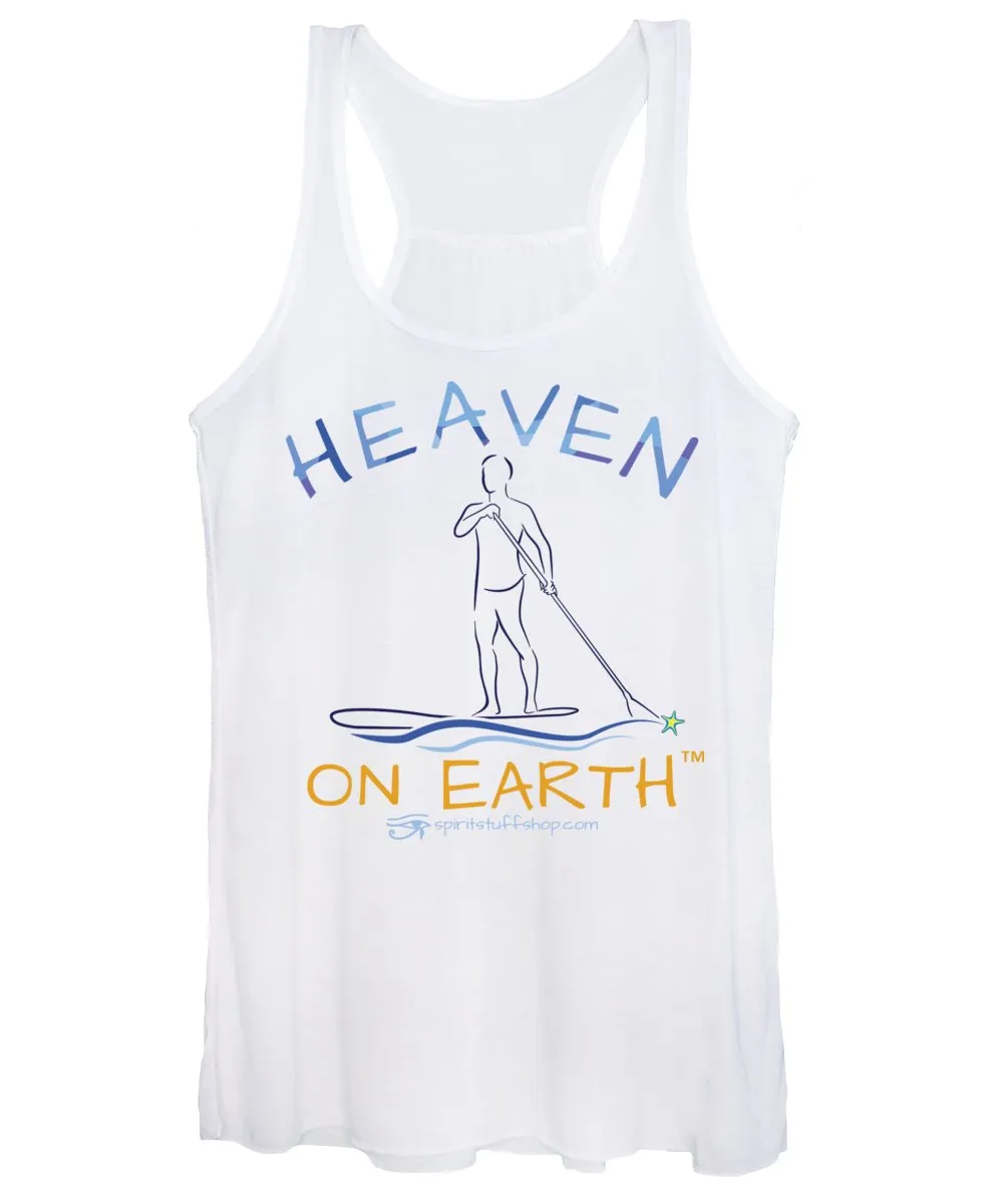 Paddle Board Heaven On Earth - Women's Tank Top